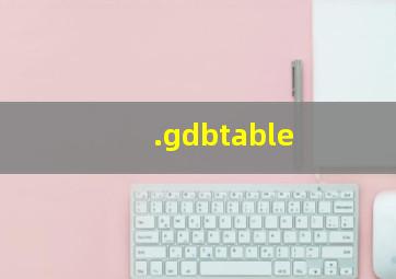 .gdbtable