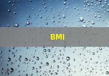 BMI