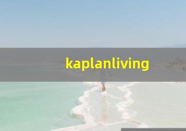 kaplanliving